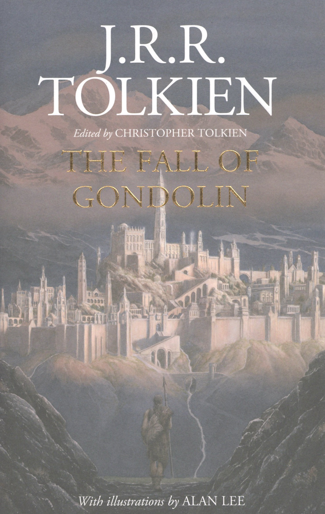 The Fall Of Gondolin Van Jrr Tolkien Nieuwe Epiek